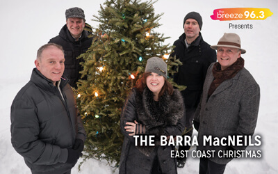 The Barra MacNeils - An East Coast Christmas